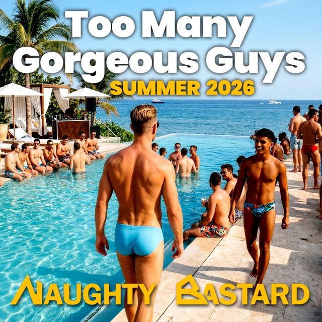 Too Many Gorgeous Guys