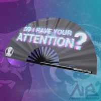 Attention Fan