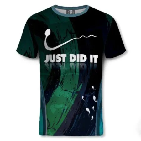 Just Did It T Shirt